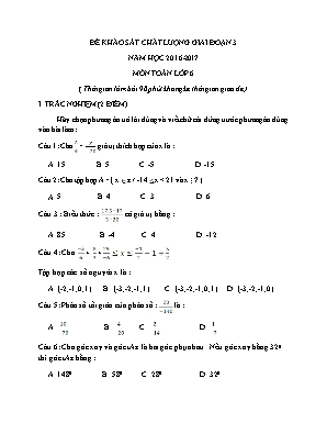 Đề khảo sát chất lượng giai đoạn III môn Toán Lớp 6 - Năm học 2016-2017 (Có đáp án)